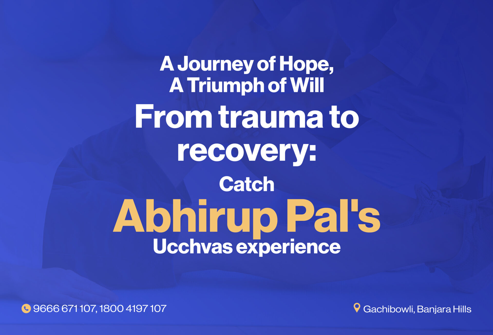 Read more about the article Inspiring Journey of Recovery: Abhirup Pal’s Story